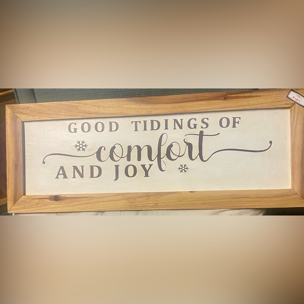 Nwt….custom made sign that says Good tidings of comfort and joy…chalk paint and